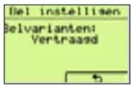 Bel instellisen Belvarianten: Vertraaard