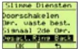 Slinne Diensten Doorschakelen Der. vaste best. Sinaal 2de Der. Veszt. Sina Back OK 15