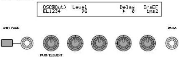 OSC(Out) Level EL1234 96 Delay 0 InsEF ins2 SHIFT PAGE PART/ ELEMENT DATAA