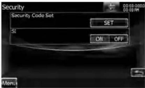 Security Security Code Set SET SI ON OFF Menu