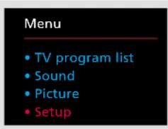 Menu • TV program list • Sound • Picture • Setup