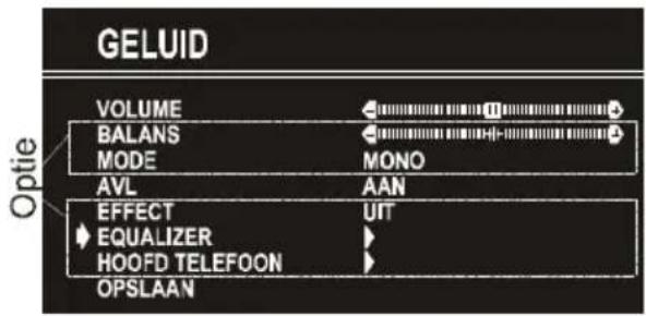 GELUID VOLUME BALANS MODE AVL AAN EFFECT EQUALIZER HOOFD TELEFOON OPSLAAN Optie