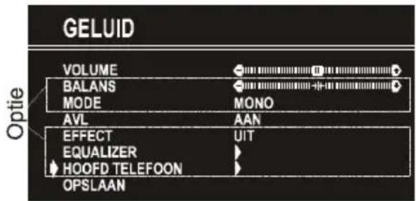 GELUID VOLUME BALANS MODE AVL AAN EFFECT EQUALIZER HOOFD TELEFOON OPSLAAN Optie