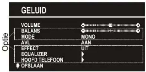 GELUID VOLUME BALANS MODE AVL AAN EFFECT EQUALIZER HOOFD TELEFOON OPSLAAN Optie
