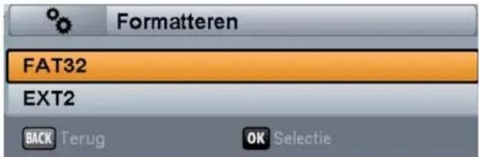 Formatteren FAT32 EXT2 BACK Terug OK Selectie