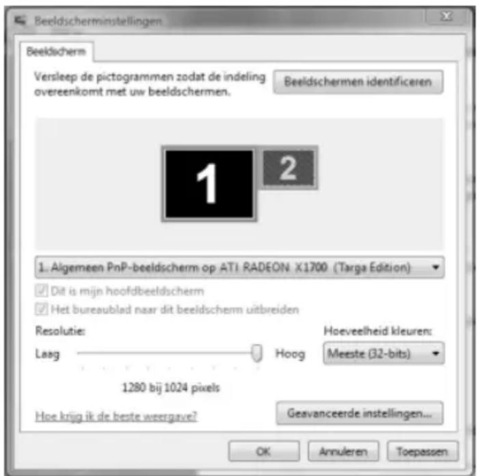 Beeldscherminstellingen Beeldscherm Versleep de pictogrammen zodat de indeling overeenkomt met uw beeldschermen. Beeldschermen identificeren 1 2 1. Algemeen PnP-beeldscherm op ATI RADEON: X1700 (Targa Edition) ✓ Dit is mijn hoofdbeeldscherm ✓ Het bureaublad naar dit beeldscherm uitbreiden Resolutie: Laag Hoog Hoeveelheid kleuren: Meeste (32-bits) 1280 bij 1024 pixels Hoe krijg ik de beste weergave? Geavanceerde instellingen... OK Annuleren Toepassen