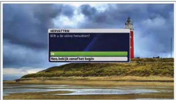 HERVATTEN Wilt u de video hervatten? Ja Nee, bekijk vanaf het begin