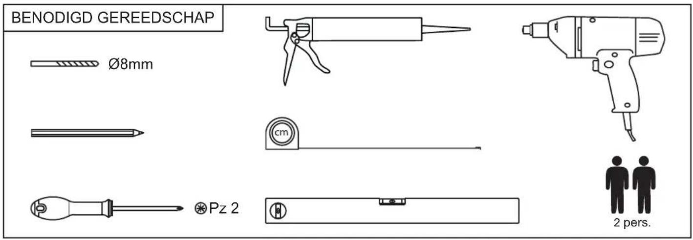 BENODIGD GEREEDSCHAP Ø8mm cm Pz 2 2 pers. 2 pers.