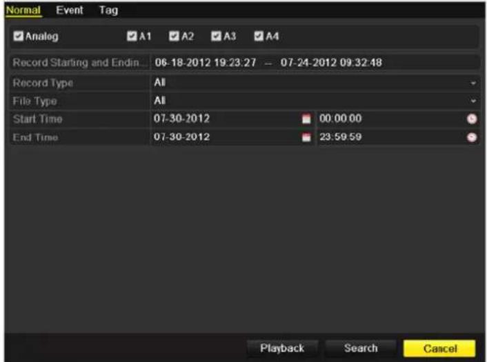 Normal Event Tag Analog A1 A2 A3 A4 Record Starting and Endin 06-18-2012 19:23:27 - 07-24-2012 09:32:48 Record Type All File Type All Start Time 07-30-2012 00:00:00 End Time 07-30-2012 23:59:59 Playback Search Cancel