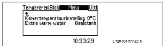 TempererenBlok Menu Uith t Kamertemperatuurinstelling 0°C Extra warm water Geslotenh 10:33:29 6 720 804-377-20.11