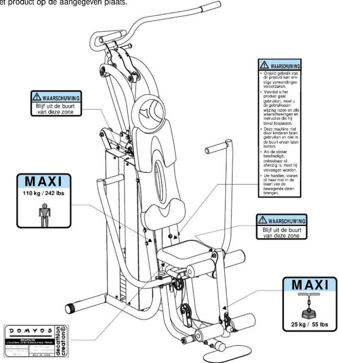 et product op de aangegeven plaats. WAARSCHUWING Blijf uit de buurt van deze zone MAXI 110 kg / 242 lbs WAARSCHUWING Blijf uit de buurt van deze zone MAXI 25 kg / 55 lbs DOMYOS DECATHLION decathion creation®