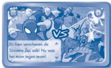 En toen verschenen de Sinistere Zes ook! Nu was het team tegen team!