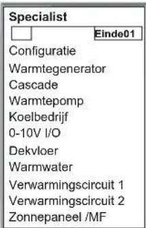 Specialist Einde01 Configuratie Warmtegenerator Cascade Warmtepomp Koelbedrijf 0-10V I/O Dekvloer Warmwater Verwarmingscircuit 1 Verwarmingscircuit 2 Zonnepaneel /MF