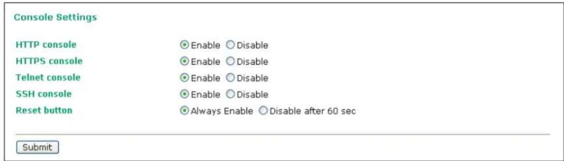 Console Settings HTTP console HTTPS console Telnet console SSH console Reset button Enable Disable Enable Disable Enable Disable Enable Disable Always Enable Disable after 60 sec Submit