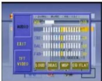 AUDIO EXIT TFT VIDEO VOLUME FAT BAL FAD LOAD DRAS MIP EQ FLAT