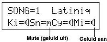 SONG=1 Latinia Ki=4Sn=mCy=4Mi=4 Mute (geluid uit) Geluid aan