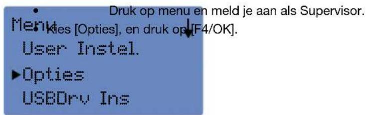 Druk op menu en meld je aan als Supervisor. Menu Kies [Opties], en druk op [F4/OK]. User Instel. ►Opties USBDry Ins