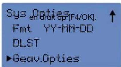 Sys Opties en drak op[F4/OK]. Fmt YY-MM-DD DLST ►Geav.Opties