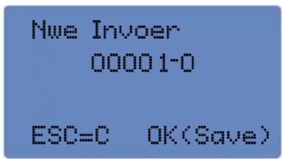 Nue Invoer 00001-0 ESC=C OK(Save)