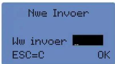 Nwe Invoer Nw invoer ESC=C OK