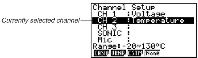 Currently selected channel Channel Setup CH 1 :Voltage CH 2 :Temperature CH 3 : SONIC : Mic : Range: -20~130°C CHST WRHP CSTM None
