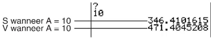 S wanneer A = 10 V wanneer A = 10 ? i0 346.4101615 471.4045208