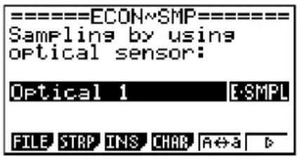 =ECON~SMP=ECON Sampling by using optical sensor: Optical 1 E-SMPL FILE STRP INS CHAP A→a B