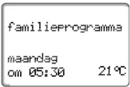 familieprogramma maandag om 05:30 21°C