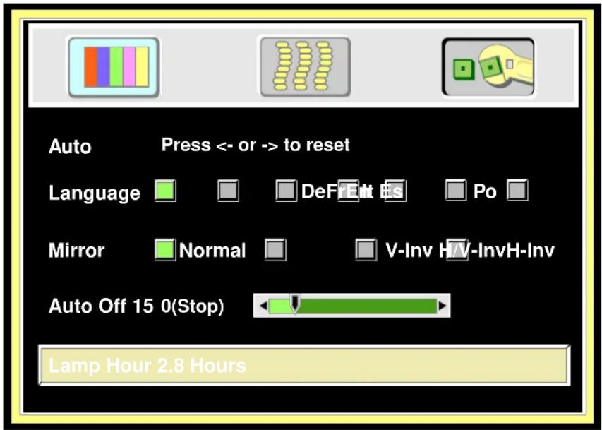 Auto Press <- or -> to reset Language DeF-Ent #s Po Mirror Normal V-Inv H-V-InvH-Inv Auto Off 15 0(Stop) Lamp Hour 2.8 Hours