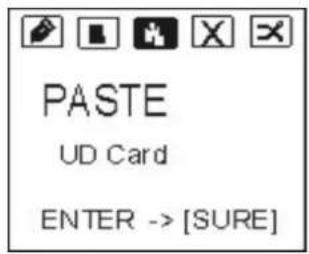 PASTE UD Card ENTER -> [SURE]