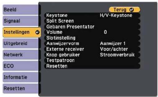 Beeld Signaal Instellingen Uitgebreid Netwerk ECO Informatie Resetten Keystone H/V-Keystone Split Screen Gebaren Presentator Volume 0 Slotinstelling Aanwijzervorm Aanwijzer 1 Externe receiver Voor/achter Knop gebruiker Stroomverbruik Testpatroon Resetten