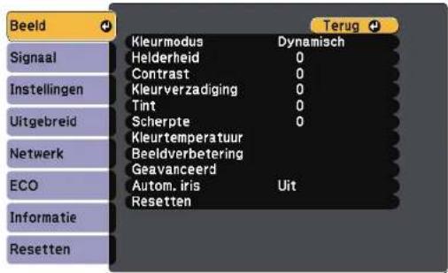 Beeld Signaal Instellingen Uitgebreid Netwerk ECO Informatie Resetten Kleurmodus Dynamisch Helderheid 0 Contrast 0 Kleurverzadiging 0 Tint 0 Scherpte 0 Kleurtemperatuur Beeldverbetering Geavanceerd Autom. iris Uit Resetten