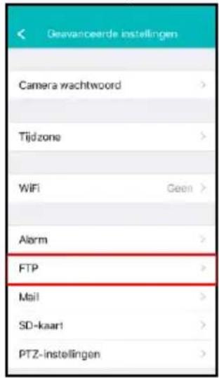 Geavanceerde instellingen Camera wachtwoord > Tijdzone > WiFi Geen > Alarm > FTP > Mail > SD-kaart > PTZ-instellingen >