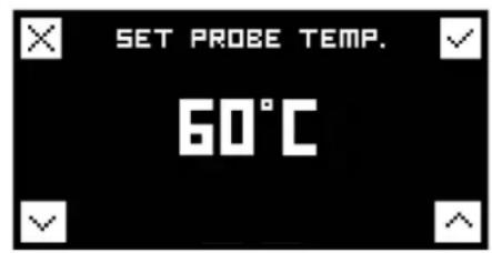 SET PROBE TEMP. 60°C