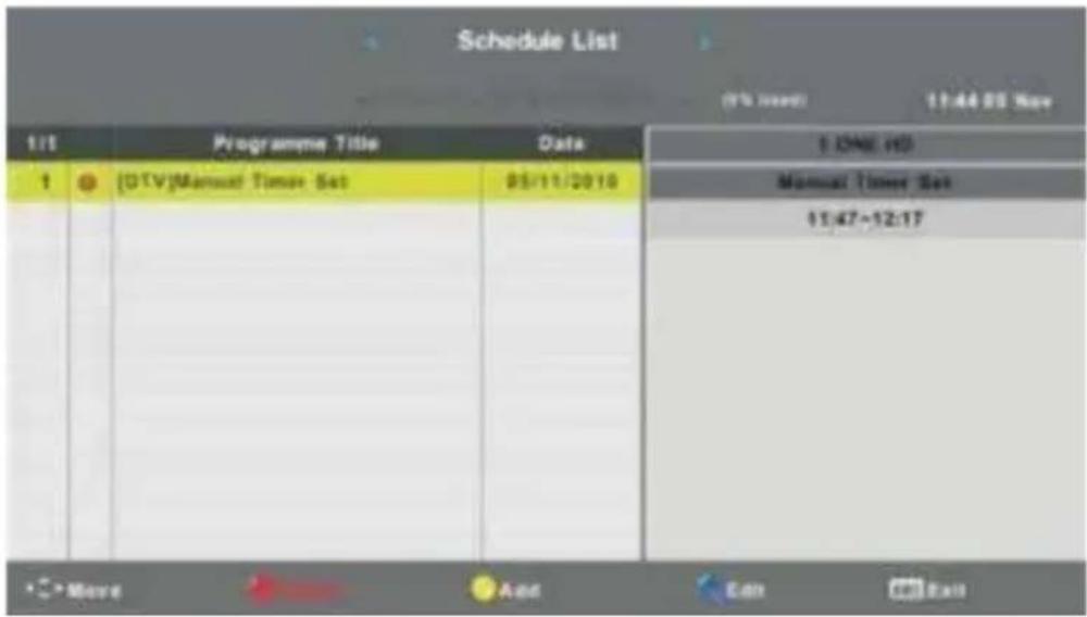 Schedule List (9's Head) 11:44:05 Nov 1/1 Programme Title Data 1 ONE NO 1 [DTV]Manual Timer Set 05/11/2016 Manual Timer Set 11:47-12:17 More And Call