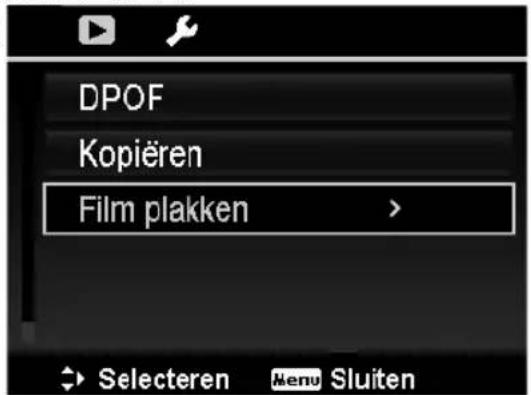 DPOF Kopiëren Film plakken > Selecteren Menu Sluiten