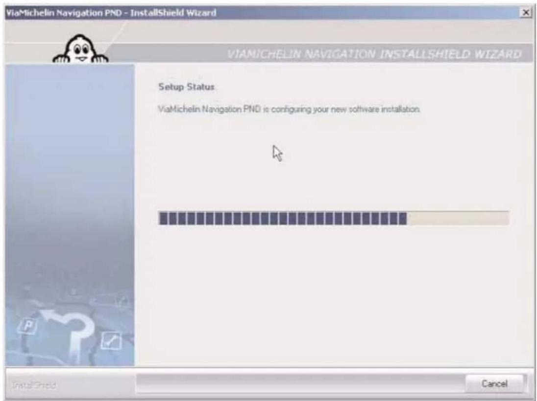 ViaMichelin Navigation PND - InstallShield Wizard VIAMICHELIN NAVIGATION INSTALLSHIELD WIZARD Setup Status ViaMichelin Navigation PND is configuring your new software installation. InstallShield Cancel