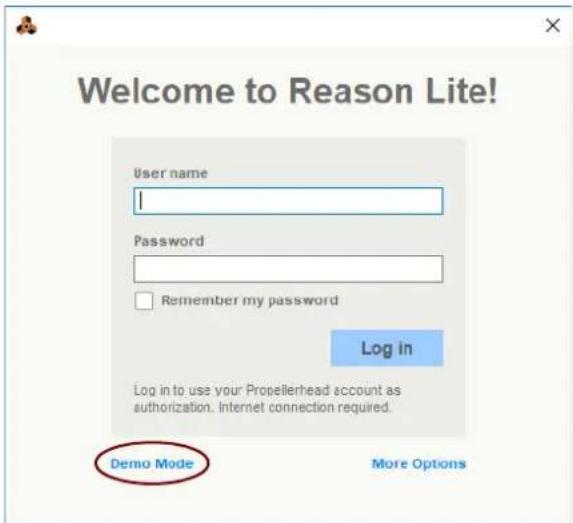 Welcome to Reason Lite! User name Password Remember my password Log in Log in to use your Propellerhead account as authorization. Internet connection required. Demo Mode More Options