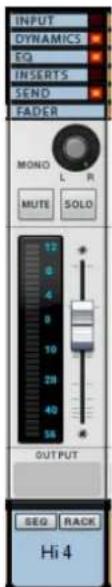 INPUT DYNAMICS EQ INSERTS SEND FADER MONO L R MUTE SOLO 12 8 4 0 10 28 40 58 OUTPUT SEQ RACK Hi 4