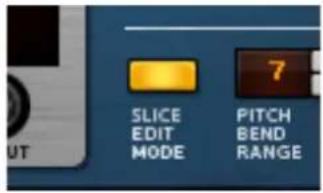 SLICE EDIT MODE PITCH BEND RANGE