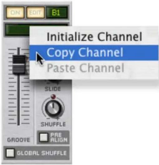 ON EDIT B1 Initialize Channel Copy Channel Paste Channel SLIDE SHUFFLE PRE ALIGN GROOVE GLOBAL SHUFFLE