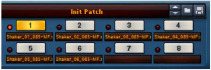 Init Patch 1 2 3 4 Shaker_01_085-MF.I Shaker_02_085-MF.I Shaker_06_085-MF.I Shaker_04_085-MF.I 5 6 7 8 Shaker_05_085-MF.I Shaker_06_085-MF.I