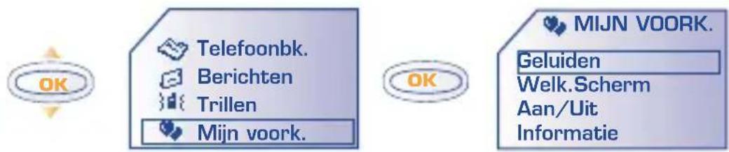 OK Telefoonbk. Berichten Trillen Mijn voork. OK MIJN VOORK. Geluiden Welk.Scherm Aan/Uit Informatie
