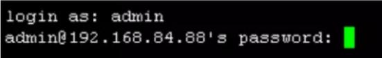 login as: admin admin@192.168.84.88's password: