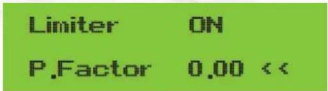 Limiter ON P.Factor 0.00 <<