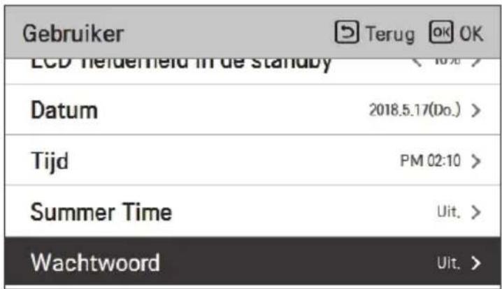 Gebruiker Terug OK LCD HeideneHeld in de Standby 10% Datum 2018.5.17(Do.) > Tijd PM 02:10 > Summer Time Uit. > Wachtwoord Uit. >