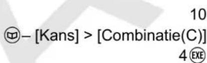 10 ⊖- [Kans] > [Combinatie(C)] 4 Ⓔ EXE