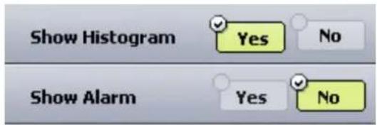 Show Histogram Yes No Show Alarm Yes No