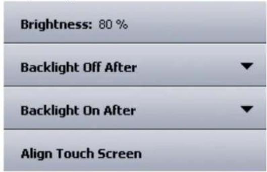 Brightness: 80 % Backlight Off After Backlight On After Align Touch Screen