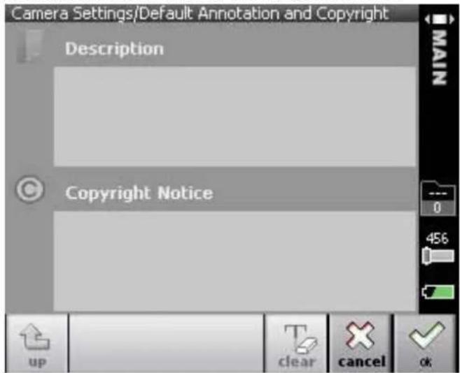 Camera Settings/Default Annotation and Copyright Description Copyright Notice up clear cancel OK